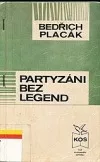 Partyzáni bez legend