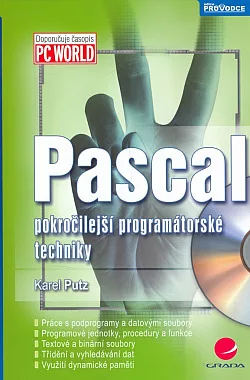 Pascal - pokročilejší programátorské techniky