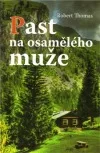Past na osamělého muže