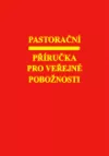 Pastorační příručka pro veřejné pobožnosti