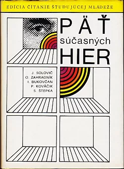 Päť súčasných hier