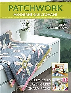 Patchwork, moderní quiltování