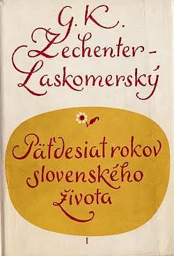 Päťdesiat rokov slovenského života I