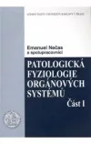 Patologická fyziologie orgánových systémů - část I