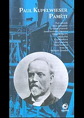 Paul Kupelweiser: Paměti