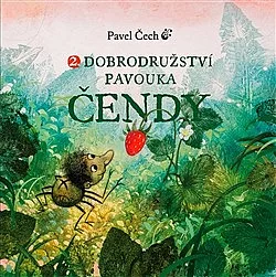 2. dobrodružství pavouka Čendy