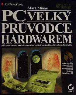 PC - Velký průvodce hardwarem