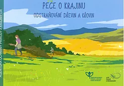 Péče o krajinu: odstraňování dřevin a křovin