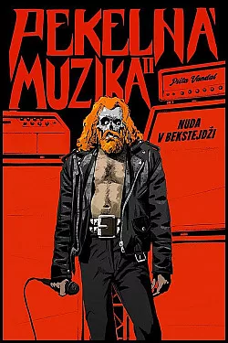 Pekelná muzika II - Nuda v bekstejdži