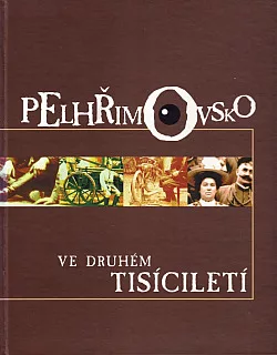 Pelhřimovsko ve druhém tisíciletí