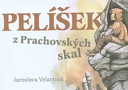 Pelíšek z Prachovských skal