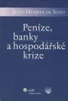 Peníze, banky a hospodářské krize