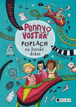 Penny Vostrá - Poplach na horské dráze