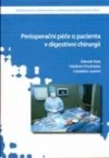 Perioperační péče o pacienta v digestivní chirurgii