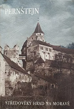 Pernštejn: Středověký hrad na Moravě