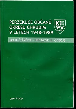 Perzekuce občanů okresu Chrudim v letech 1948-1989