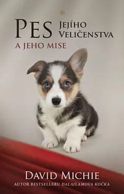 Pes Jejího Veličenstva a jeho mise