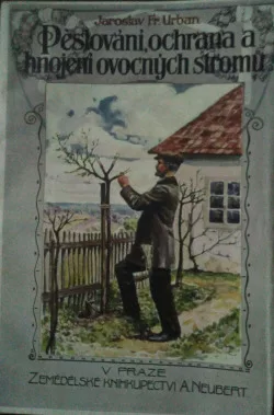 Pěstování, ochrana a hnojení ovocných stromů
