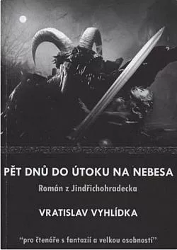 Pět dnů do útoku na Nebesa