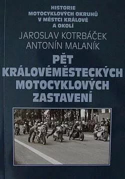 Pět Královeměsteckých motocyklových zastavení