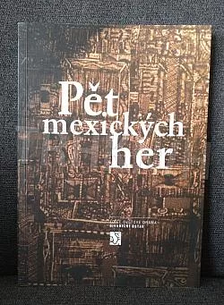 Pět mexických her