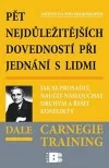 Pět nejdůležitějších dovedností při jednání s lidmi