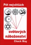 Pět největších světových náboženství.