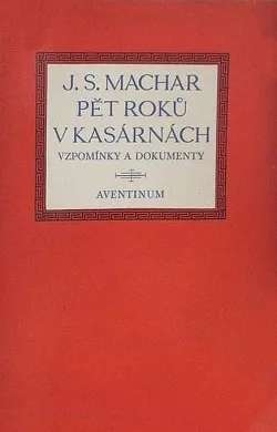 Pět roků v kasárnách