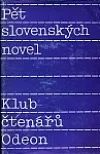 Pět slovenských novel