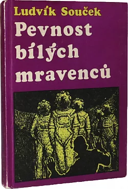 Pevnost bílých mravenců