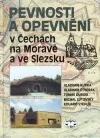 Pevnosti a opevnění v Čechách, na Moravě a ve Slezsku