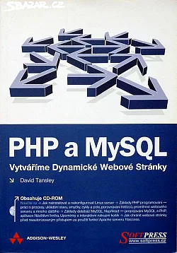 PHP a MySQL - vytváříme dynamické webové stránky