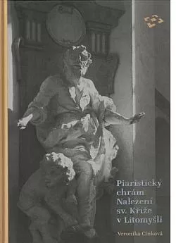 Piaristický chrám Nalezení sv. Kříže v Litomyšli