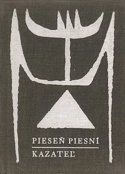 Pieseň piesní / Kazateľ