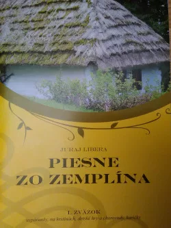 Piesne zo Zemplína - I. zväzok