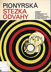 Pionýrská stezka odvahy