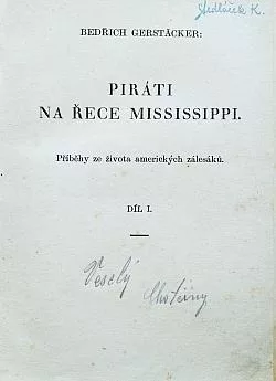 Piráti na řece Mississippi. Díl I.