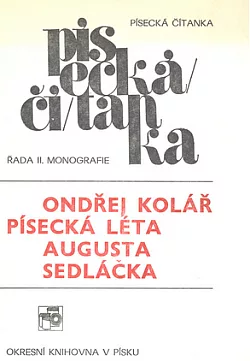 Písecká léta Augusta Sedláčka