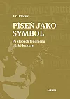 Píseň jako symbol