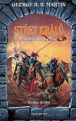 Střet králů 1