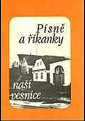 Písně a říkanky naší vesnice