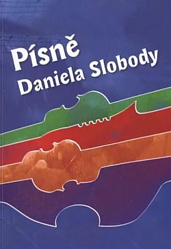 Písně Daniela Slobody