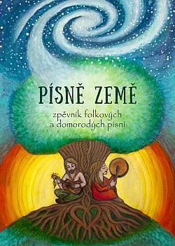 Písně Země: Zpěvník folkových a domorodých písní