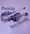 Písničky bez muziky