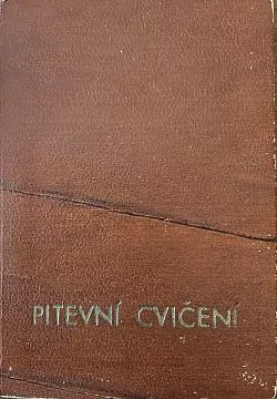 Pitevní cvičení