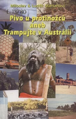 Pivo u protinožců aneb Trampujte v Austrálii