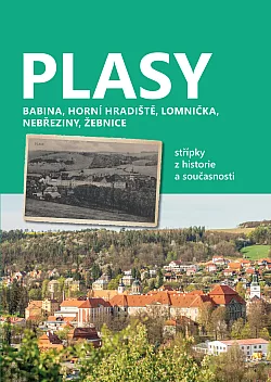 Plasy – střípky z historie a současnosti