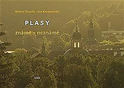 Plasy známé – neznámé