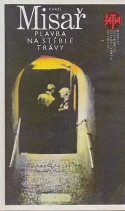 Plavba na stéble trávy