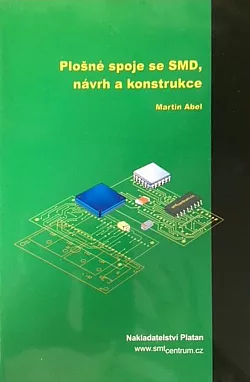 Plošné spoje se SMD, návrh a konstrukce